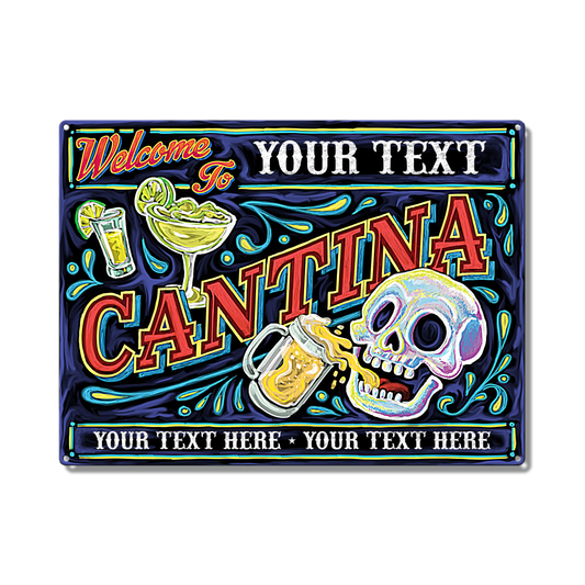 Cantina Custom Metal Sign