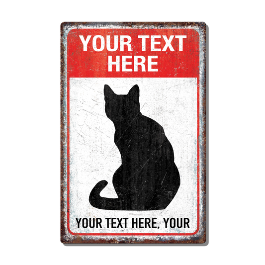 Cat Danger Custom Metal Sign