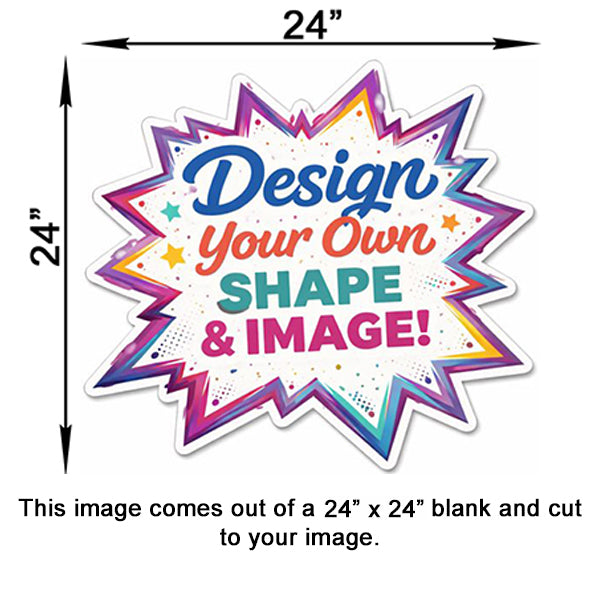 FULLY Custom 22 Guage Steel signs - Laser cut and printed to YOUR DESIGN!