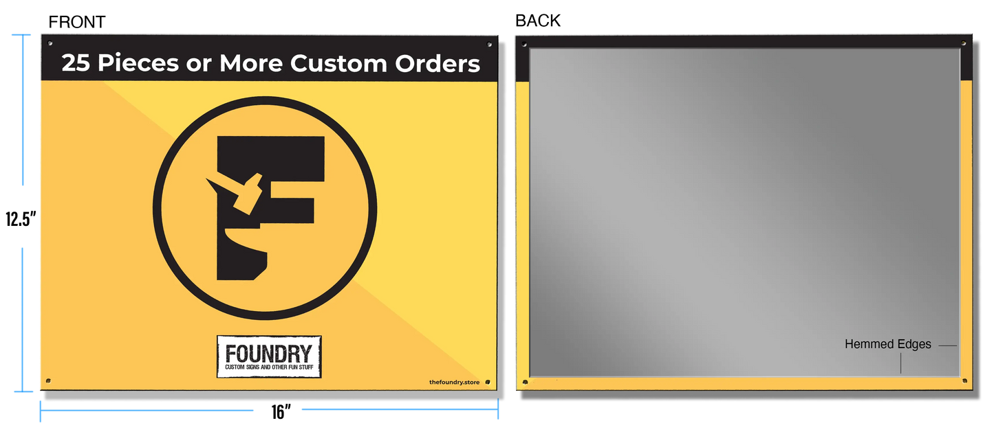 Custom 12.5” x 16” Bulk Metal Signs - Horizontal