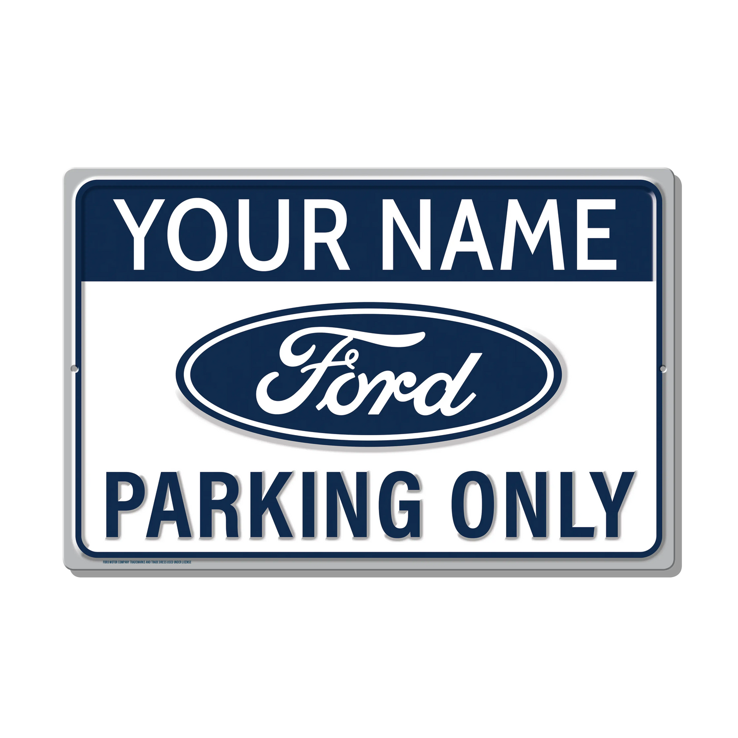 Ford Parking Only Custom Metal Sign